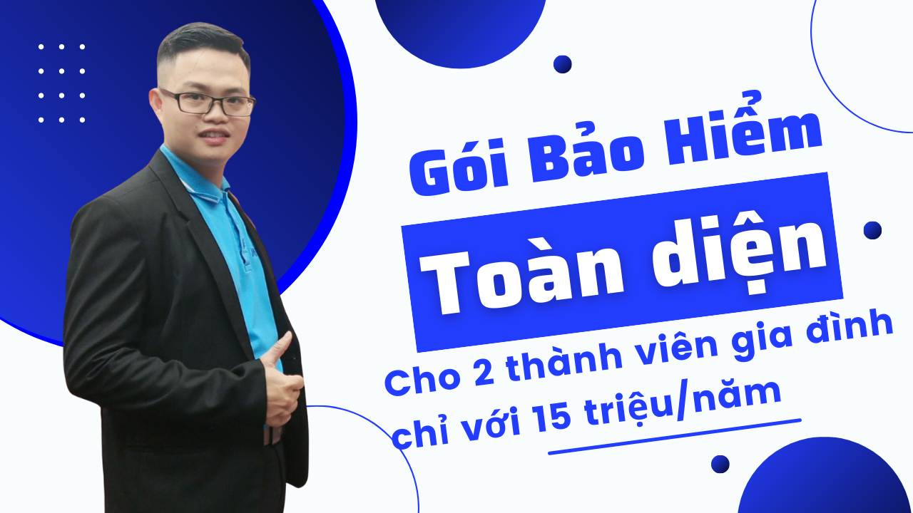 Gói Bảo hiểm toàn diện